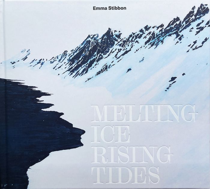 Meting Ice/ Rising Tides book by Emma Stibbon